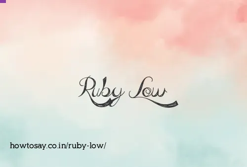Ruby Low