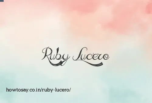 Ruby Lucero