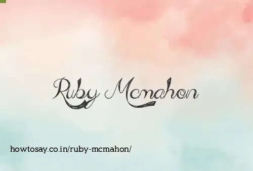 Ruby Mcmahon
