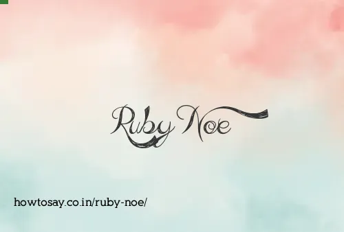 Ruby Noe