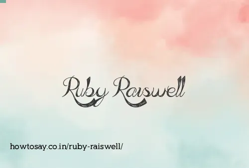 Ruby Raiswell