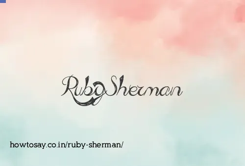 Ruby Sherman