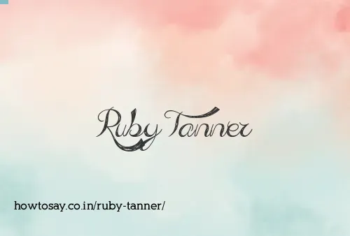 Ruby Tanner