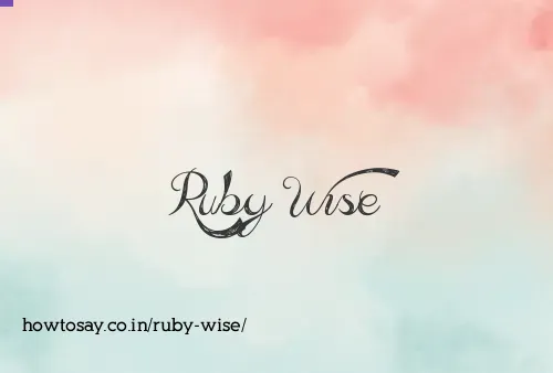 Ruby Wise