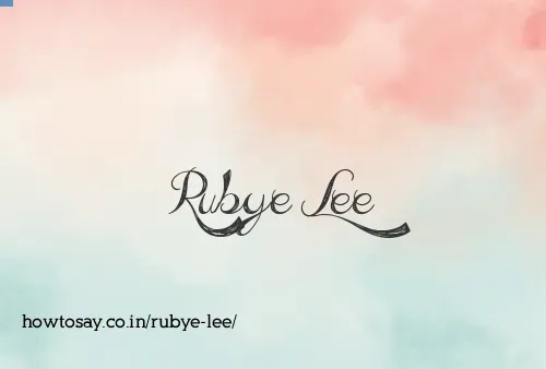 Rubye Lee