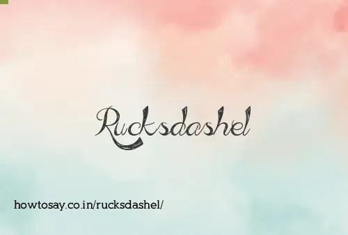 Rucksdashel