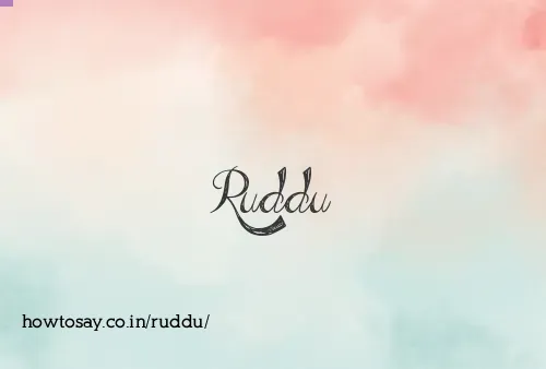 Ruddu