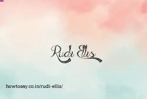 Rudi Ellis