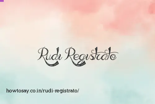 Rudi Registrato