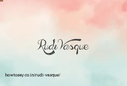 Rudi Vasque