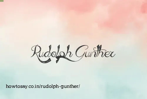 Rudolph Gunther