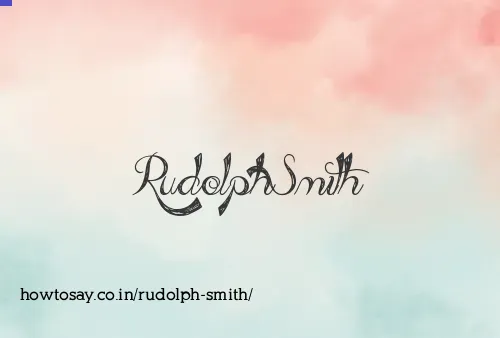 Rudolph Smith