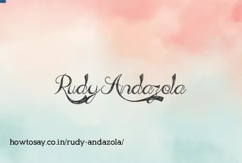 Rudy Andazola