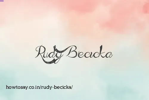 Rudy Becicka