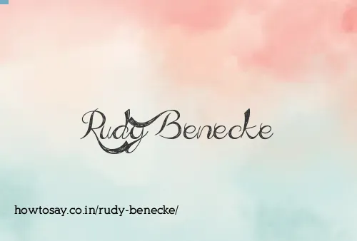 Rudy Benecke