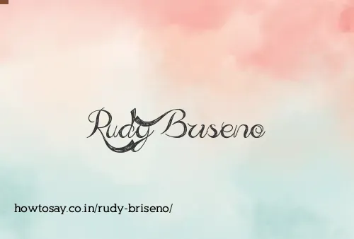 Rudy Briseno