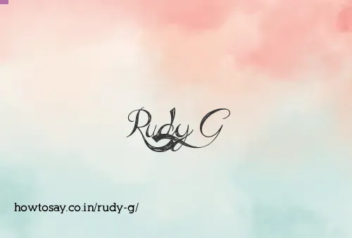 Rudy G