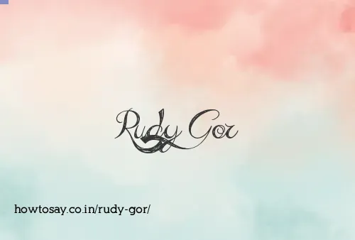 Rudy Gor