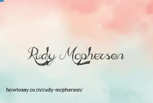 Rudy Mcpherson