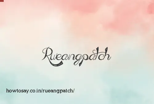 Rueangpatch
