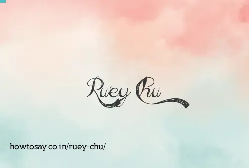 Ruey Chu