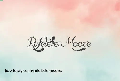 Rufelette Moore