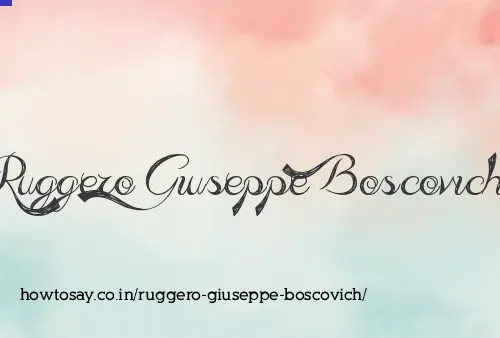 Ruggero Giuseppe Boscovich