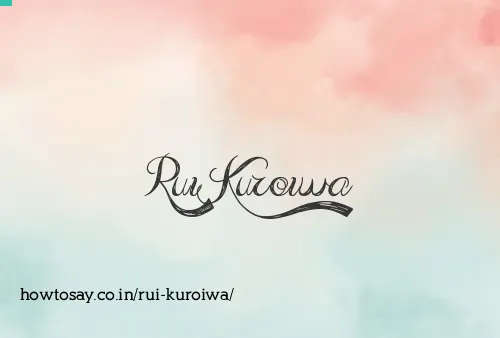 Rui Kuroiwa