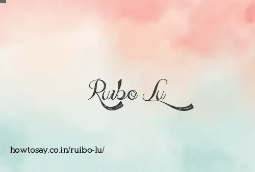 Ruibo Lu