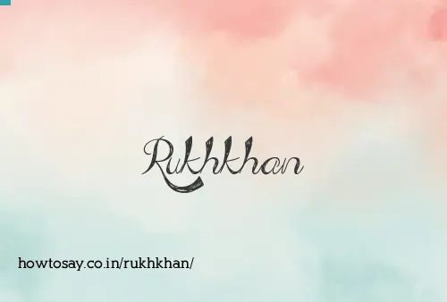 Rukhkhan
