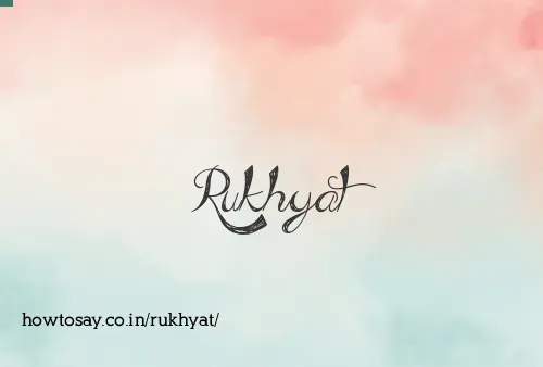 Rukhyat