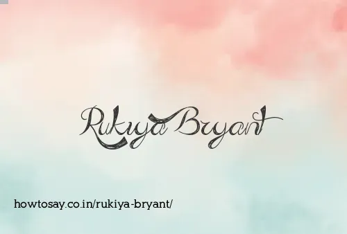 Rukiya Bryant