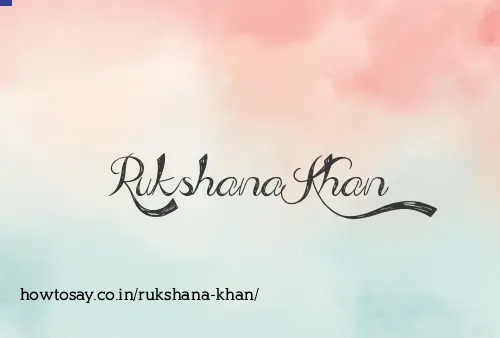 Rukshana Khan