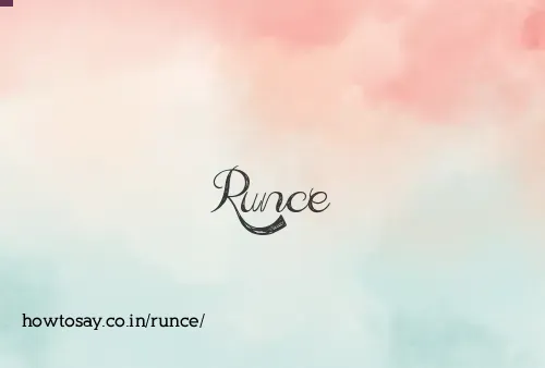 Runce