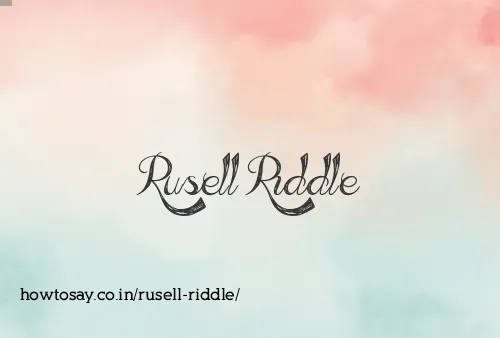 Rusell Riddle