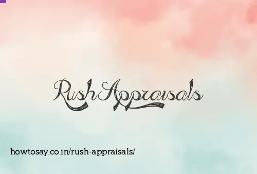 Rush Appraisals