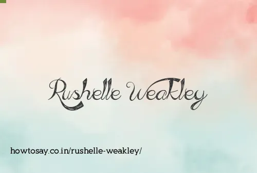 Rushelle Weakley
