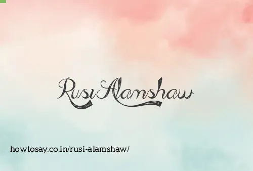 Rusi Alamshaw