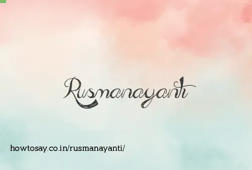 Rusmanayanti