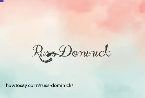 Russ Dominick