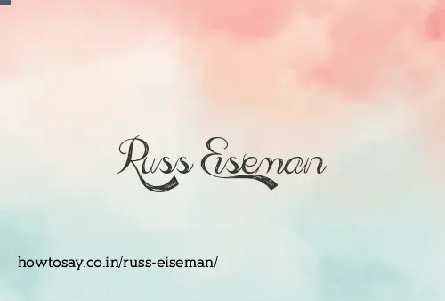 Russ Eiseman