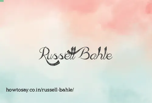 Russell Bahle