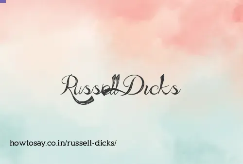 Russell Dicks