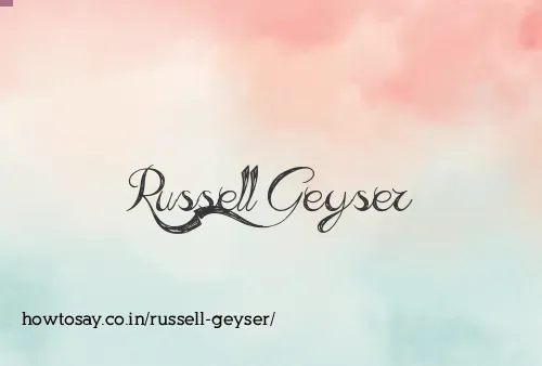 Russell Geyser
