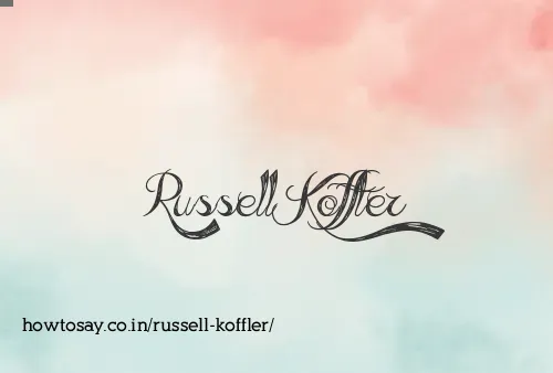 Russell Koffler