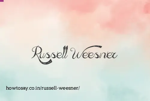 Russell Weesner