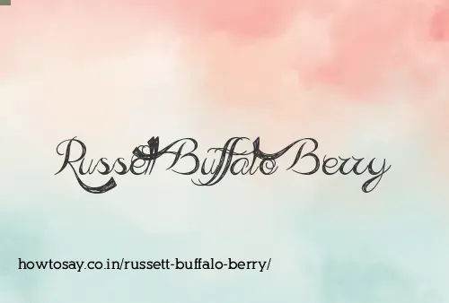 Russett Buffalo Berry