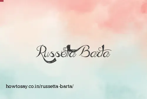 Russetta Barta