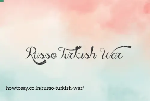 Russo Turkish War
