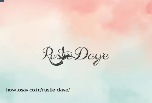 Rustie Daye